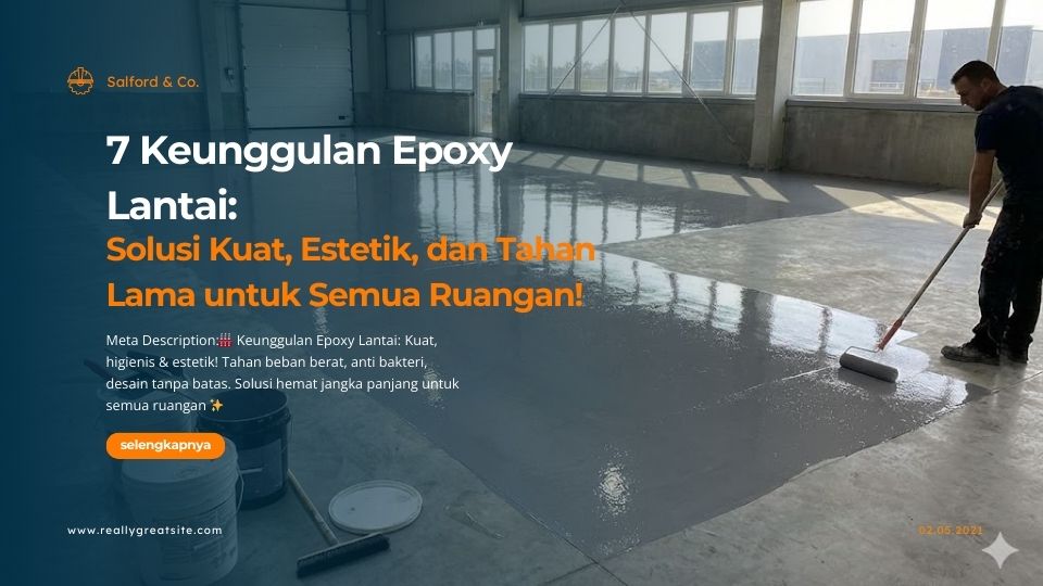 Keunggulan Epoxy Lantai